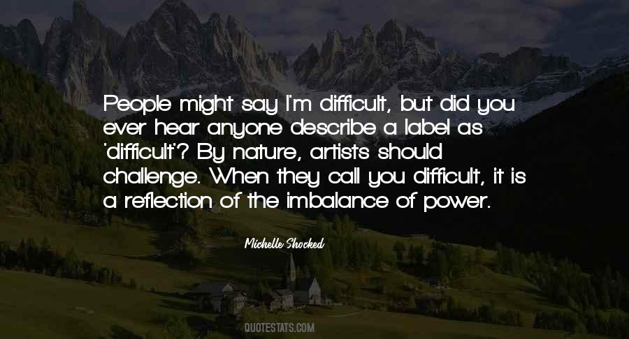 Reflection Of Nature Quotes #1479575