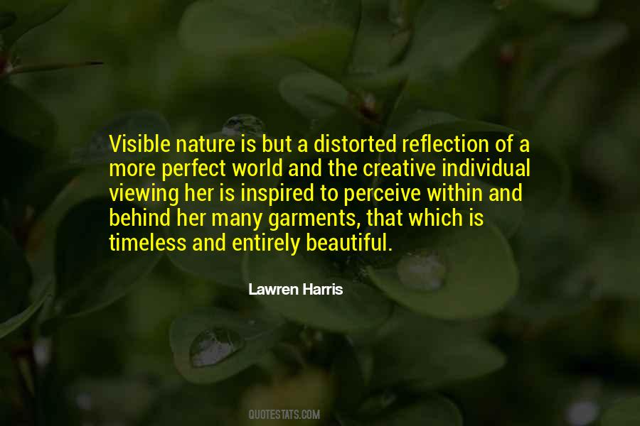 Reflection Of Nature Quotes #1730040
