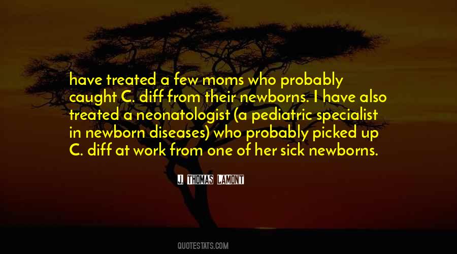 Moms Cant Get Sick Quotes #1758174 Moms Cant Get Sick Quotes #1758174