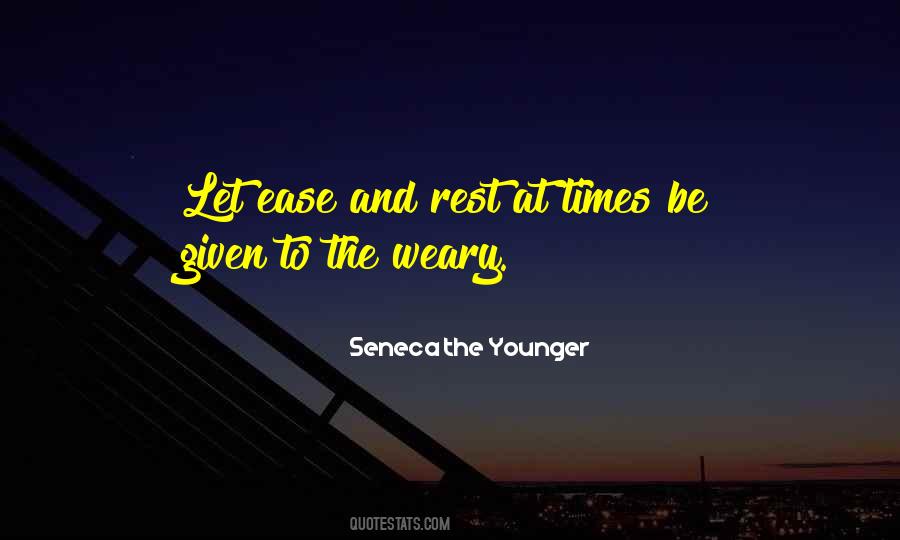 Be Weary Quotes #297956