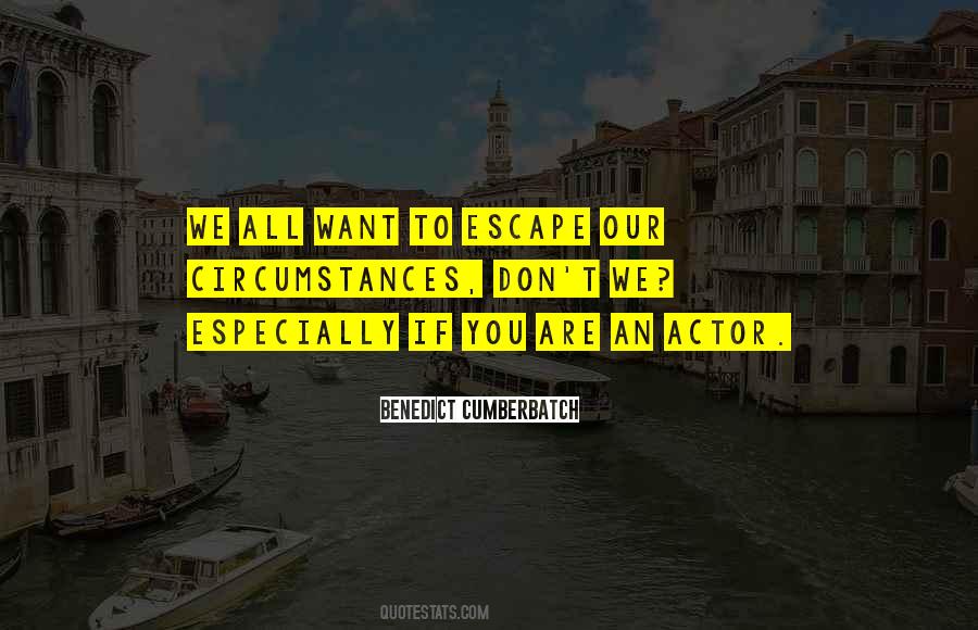 Escape Problems Quotes #1742704