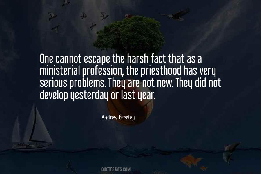 Escape Problems Quotes #888127