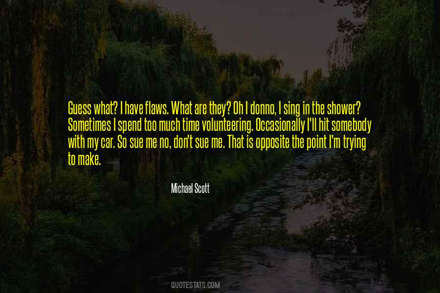 Office Michael Scott Quotes #1157784