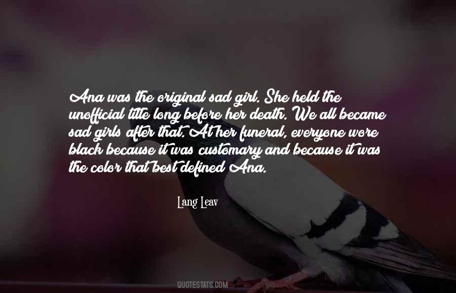 When A Girl Is Sad Quotes #550600