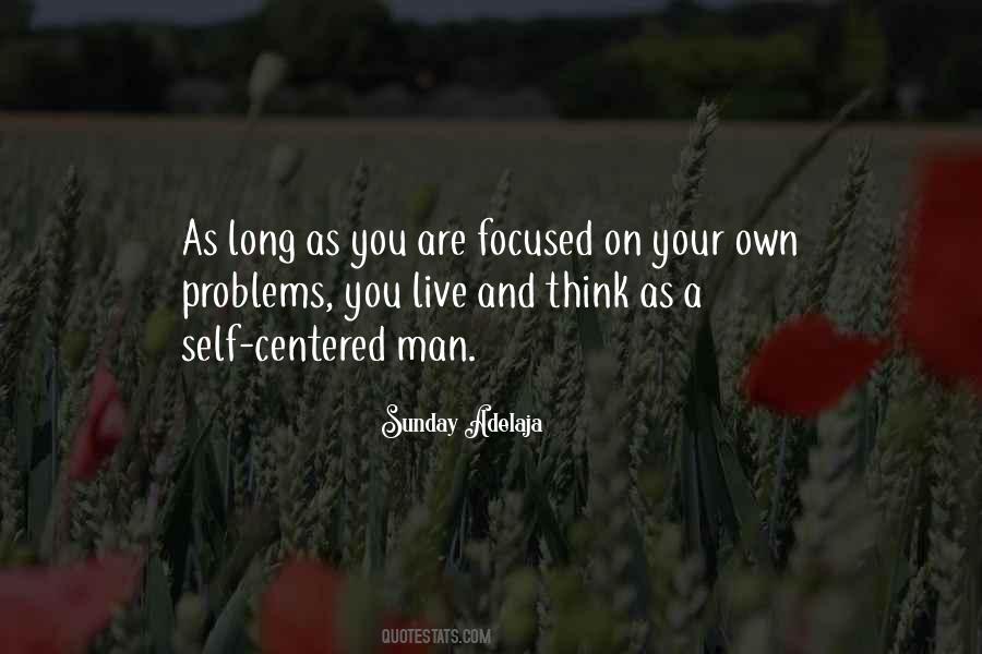 Your Own Problems Quotes #165857