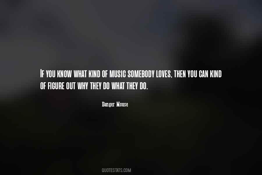 If Somebody Loves You Quotes #267344
