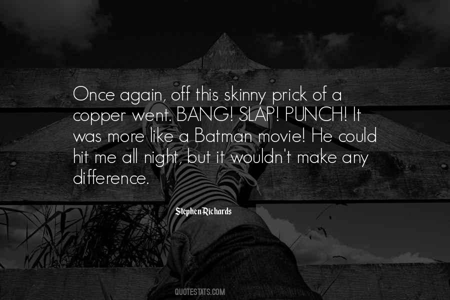 I Am The Night I Am Batman Quotes #652137