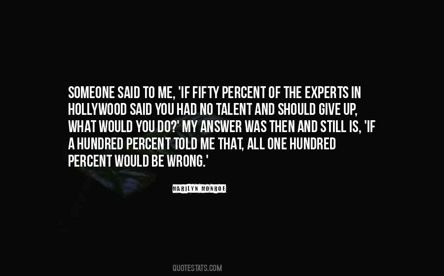 Give Me A Hundred Quotes #1285667