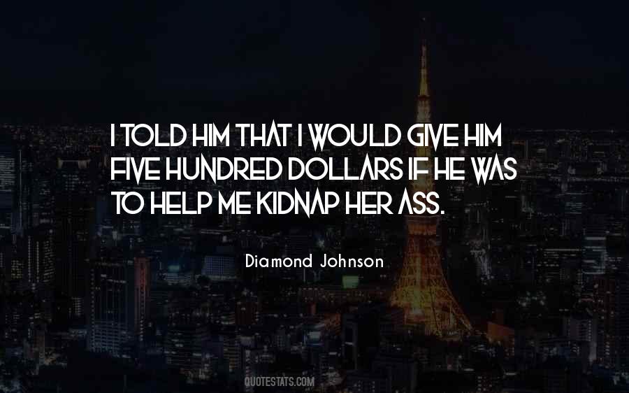 Give Me A Hundred Quotes #133841