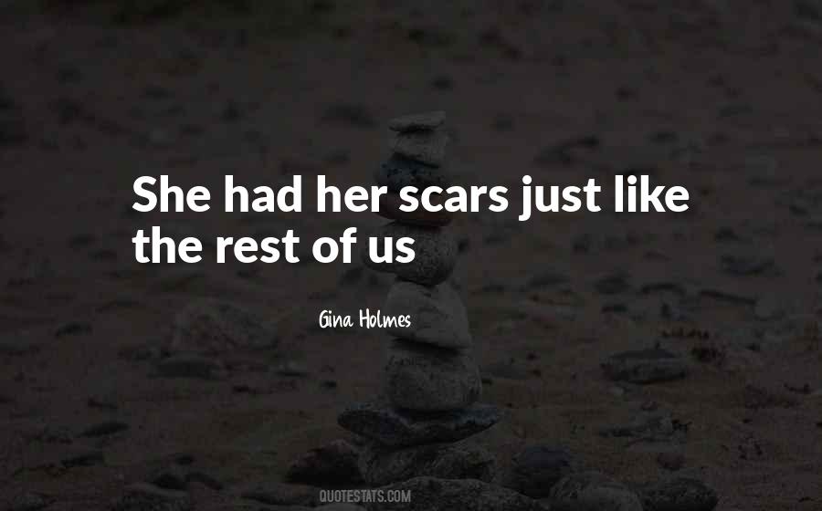 Her Scars Quotes #1478372