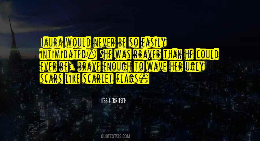 Her Scars Quotes #1691607