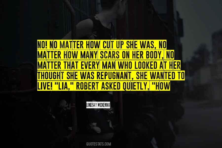 Her Scars Quotes #1860105
