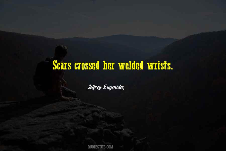 Her Scars Quotes #987311