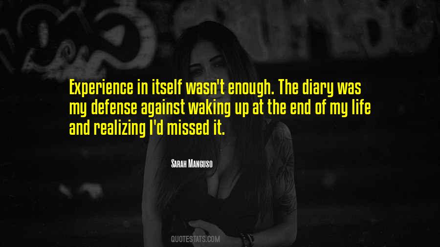 Diary Of Your Life Quotes #580367