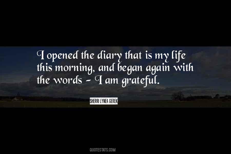 Diary Of Your Life Quotes #698026