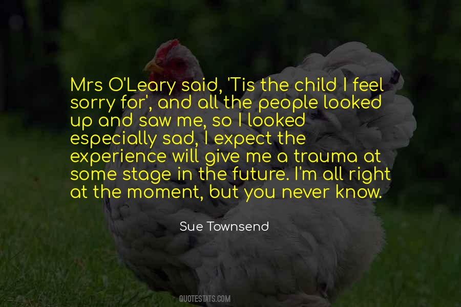 Trauma Child Quotes #356247