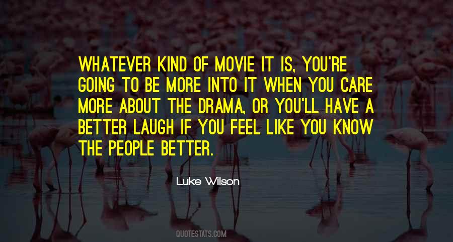 Drama Movie Quotes #1407875