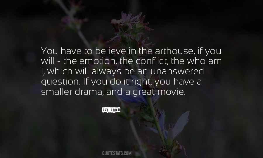 Drama Movie Quotes #1806806