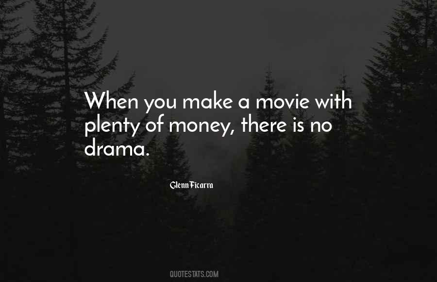 Drama Movie Quotes #77236