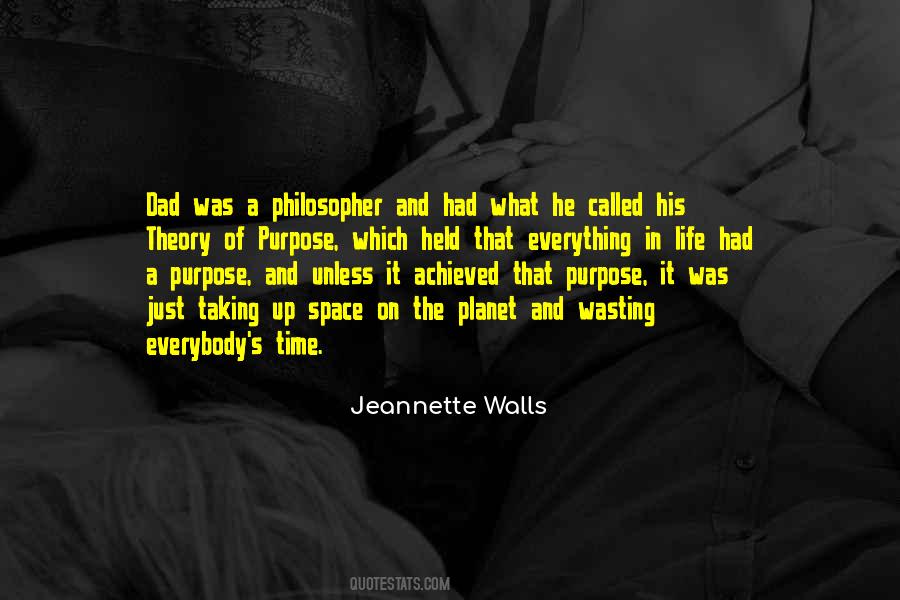 Theres A Purpose For Everything Quotes #1876165