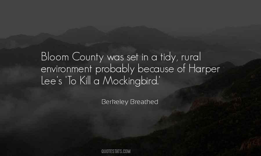 Harper Lee To Kill A Mockingbird Quotes #507400