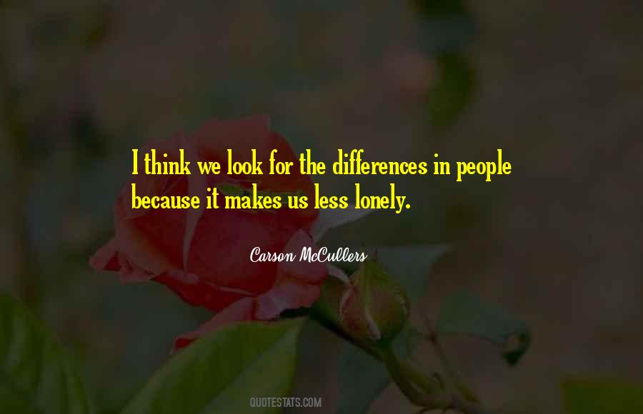 Quotes About The Differences In People #361330