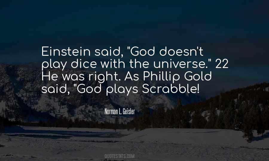 Dice Einstein Quotes #1150857 Dice Einstein Quotes #1150857