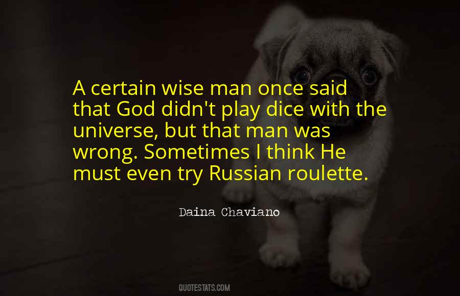 Dice Einstein Quotes #1187550 Dice Einstein Quotes #1187550