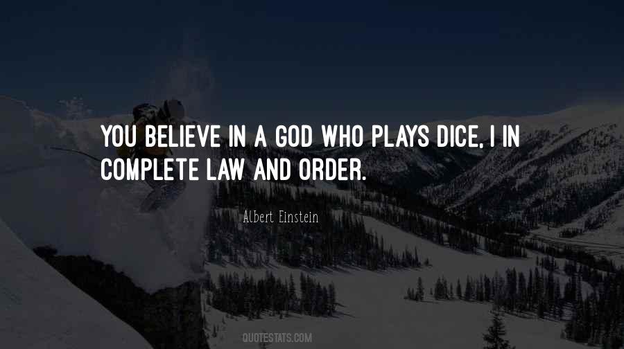 Dice Einstein Quotes #1625749 Dice Einstein Quotes #1625749