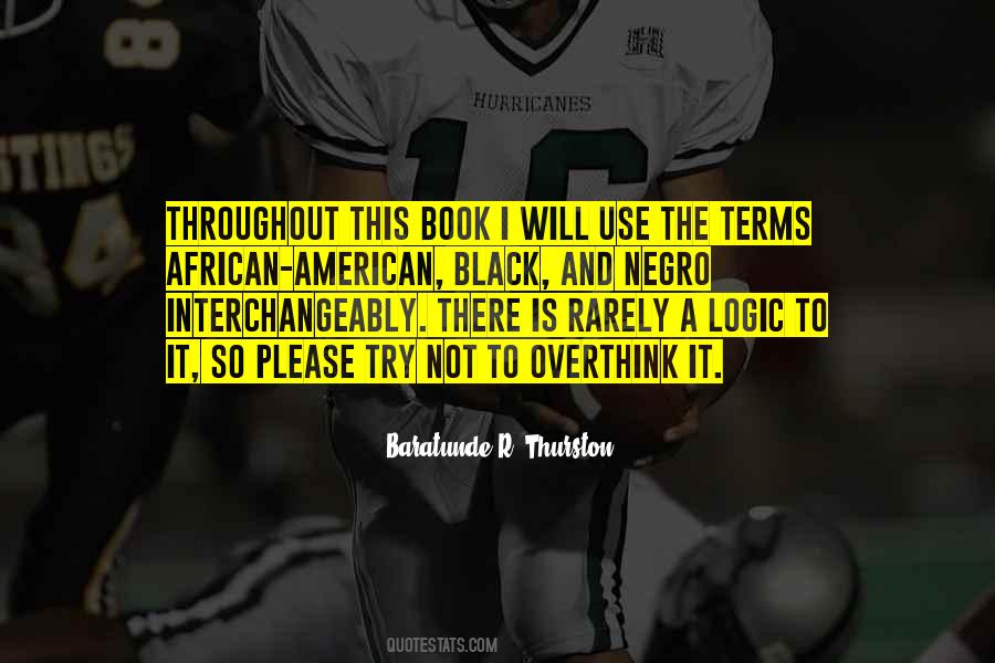 I Am Not Your Negro Book Quotes #919014