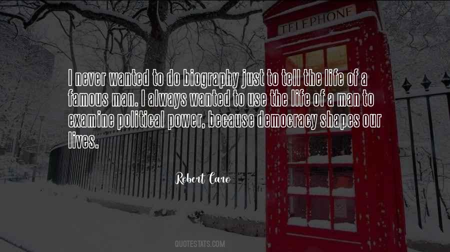 Quotes About The Use Of Power #1006432