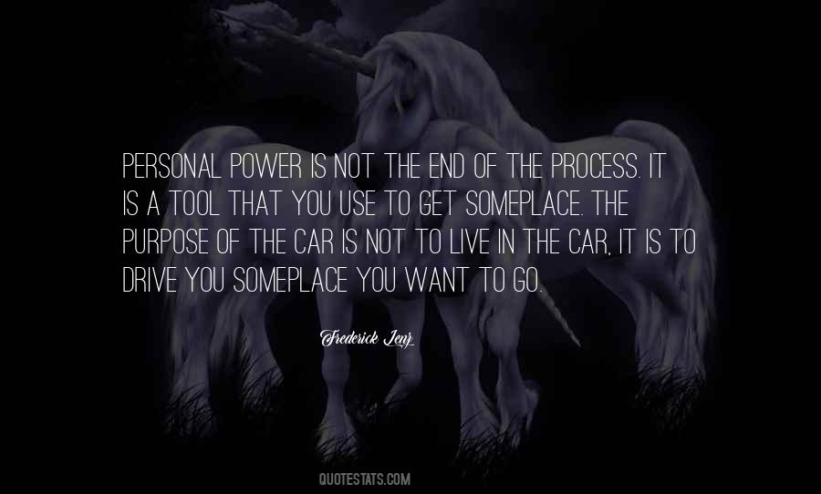 Quotes About The Use Of Power #1170122