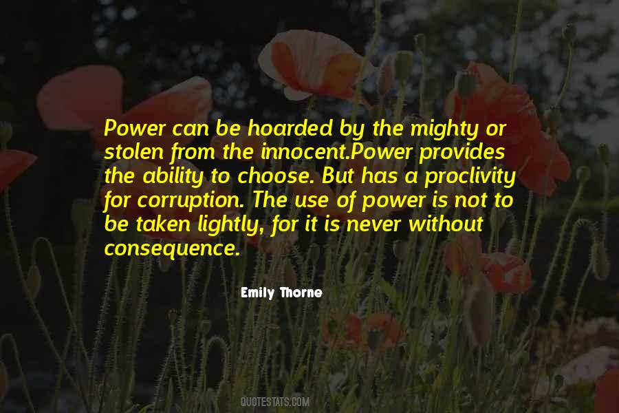 Quotes About The Use Of Power #1174427
