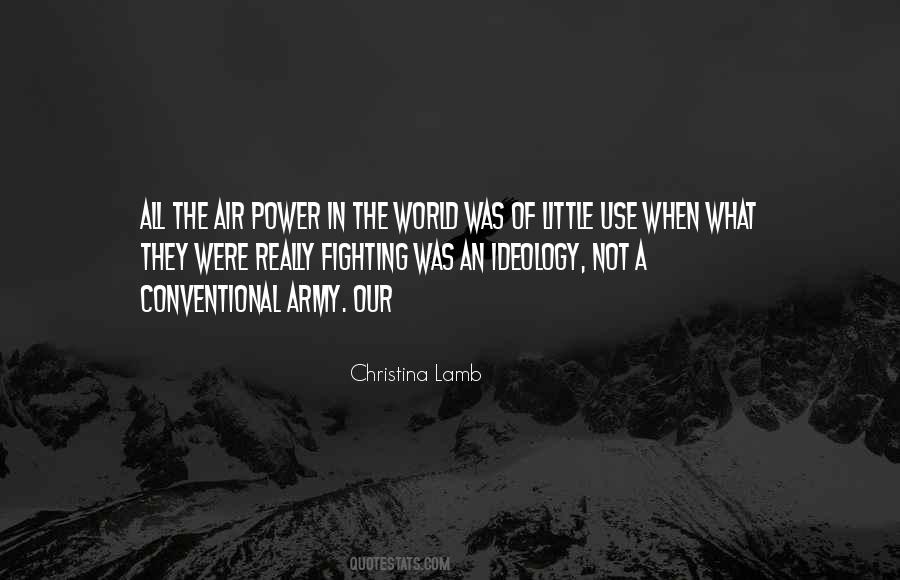 Quotes About The Use Of Power #1223056