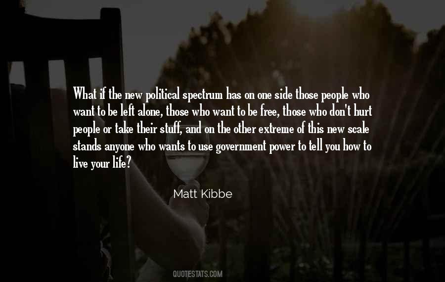 Quotes About The Use Of Power #1324718