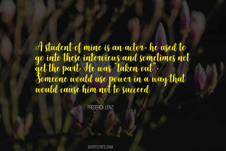 Quotes About The Use Of Power #137819