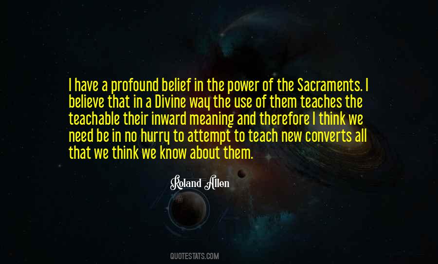 Quotes About The Use Of Power #1389985