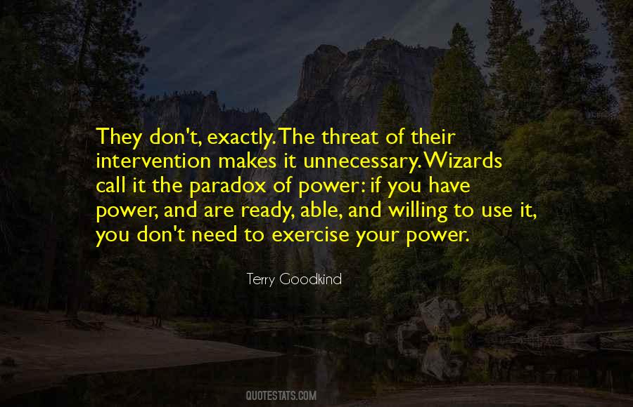Quotes About The Use Of Power #1702081