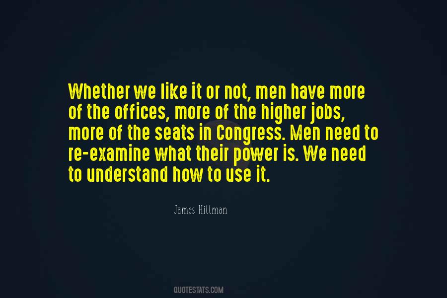 Quotes About The Use Of Power #504841