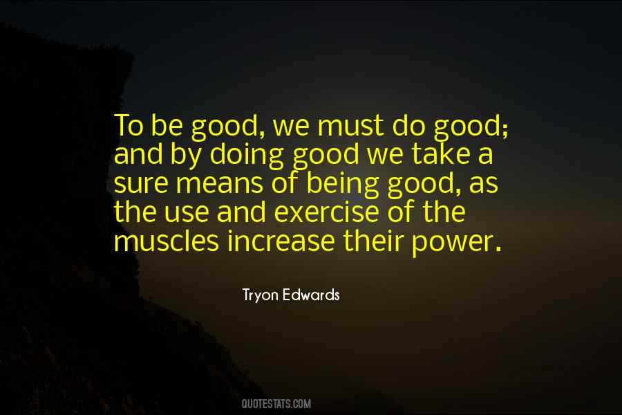 Quotes About The Use Of Power #656853