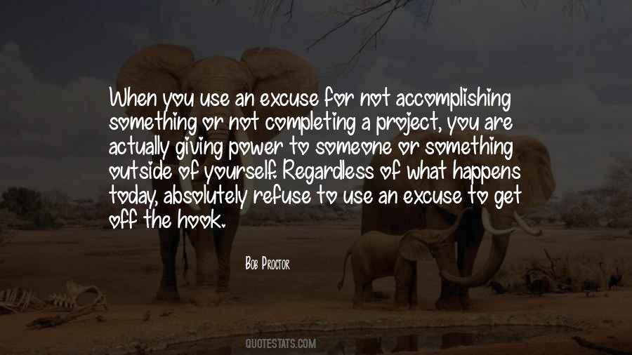 Quotes About The Use Of Power #744108