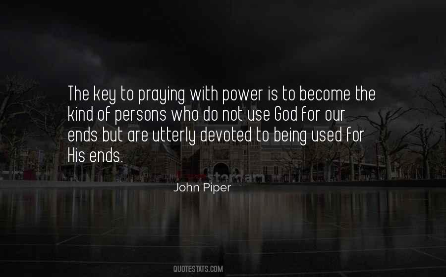 Quotes About The Use Of Power #874380