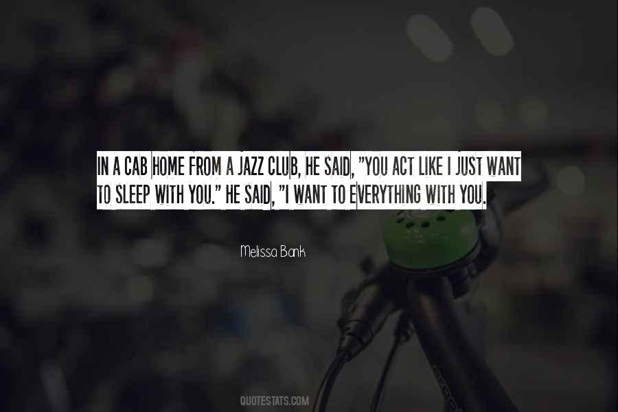 No Sleep Club Quotes #470466