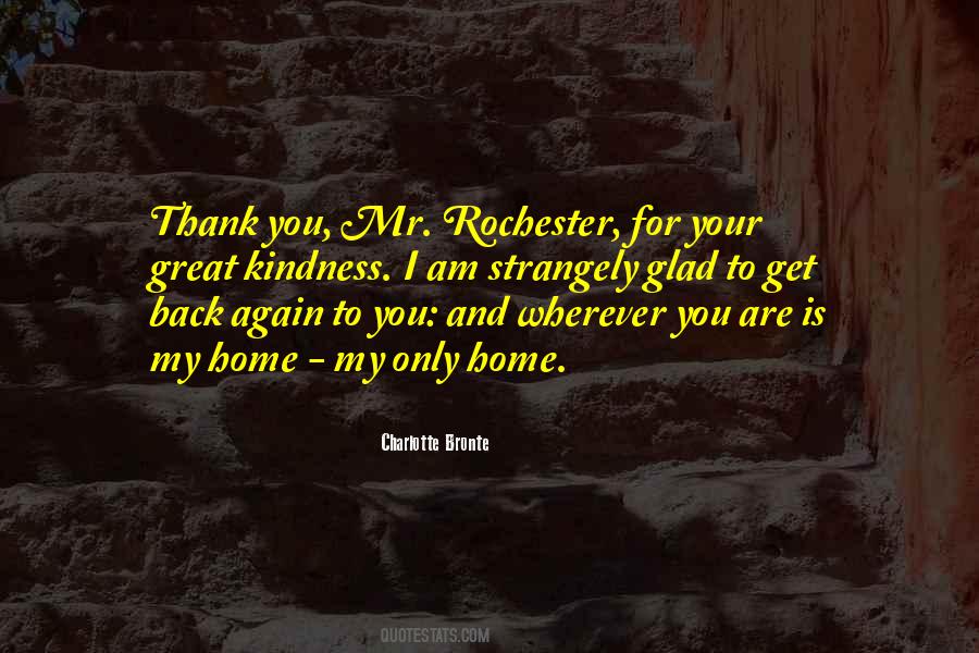 Thank U For Your Kindness Quotes #1319441