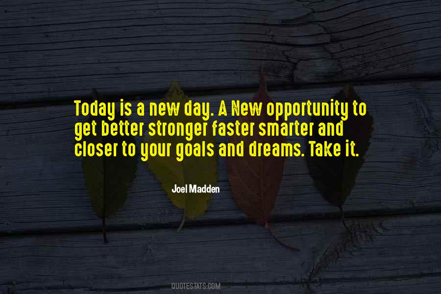 New Day Opportunity Quotes #1427850