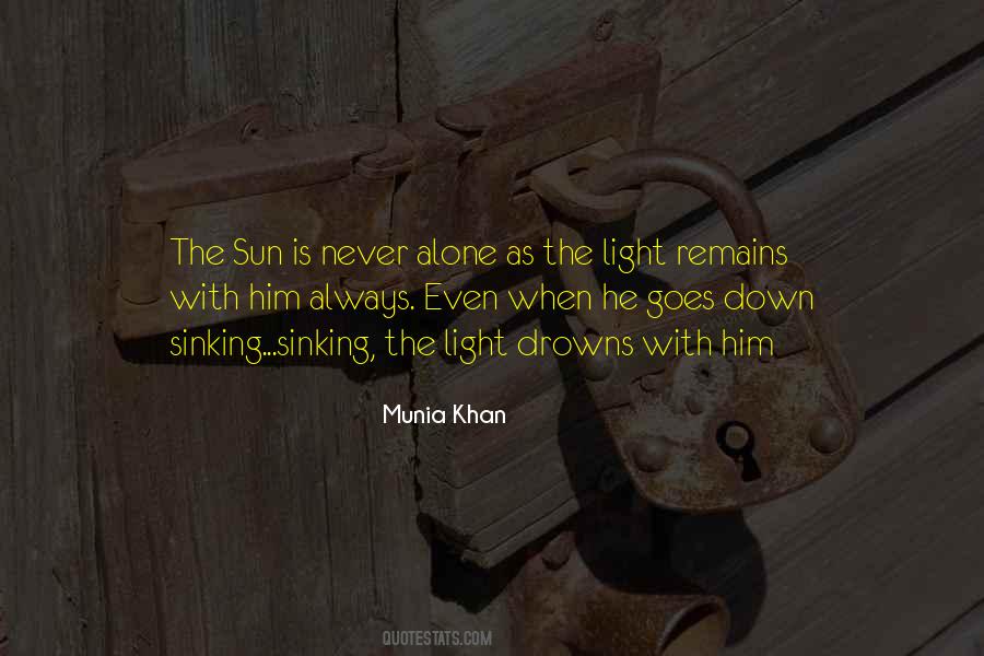 As The Sun Goes Down Quotes #1083659