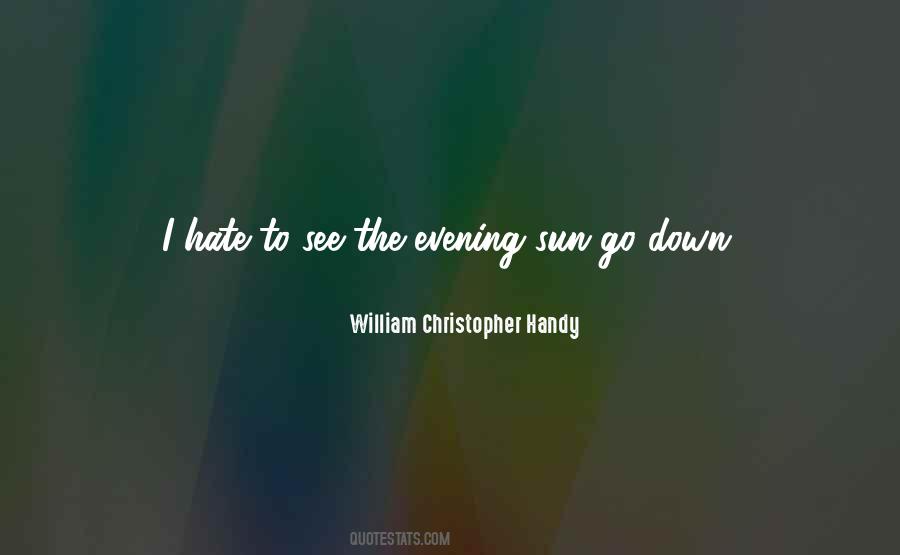 As The Sun Goes Down Quotes #112376