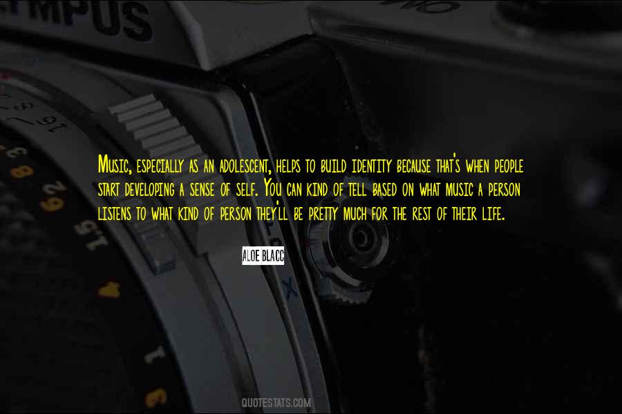 Quotes About A Sense Of Identity #1363618