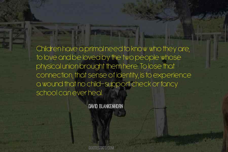 Quotes About A Sense Of Identity #1495228