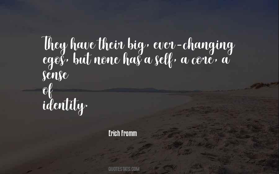 Quotes About A Sense Of Identity #1557539